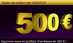Bonus de bienvenue de Sajoo Poker.fr Bonus de bienvenue de Sajoo Poker.fr