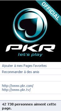 Pkr a de nombreux joueurs de poker et fan sur le reseau social Facebook Pkr a de nombreux joueurs de poker et fan sur le reseau social Facebook