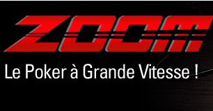 Zoom Poker, le TGV du Cash Games